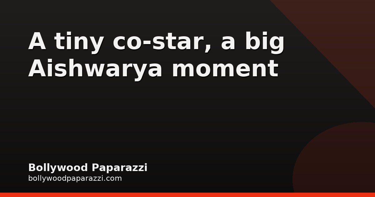 Aishwarya Rai’s young co-star shares JW Marriott ad BTS