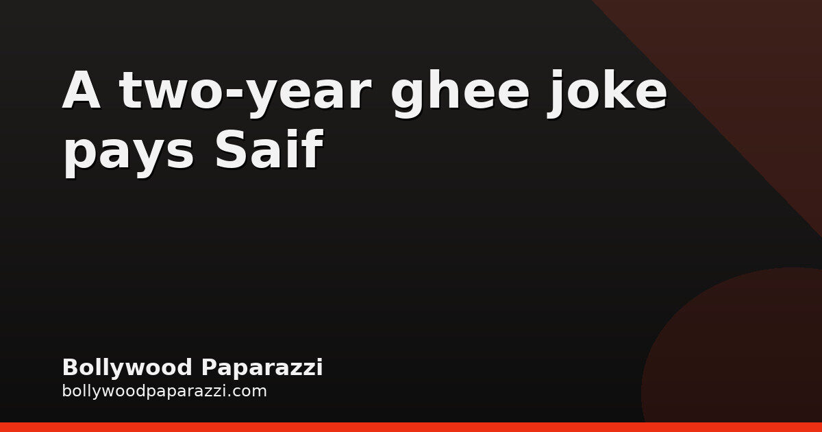 Saif Ali Khan turns two-year ghee joke into Gowardhan ad
