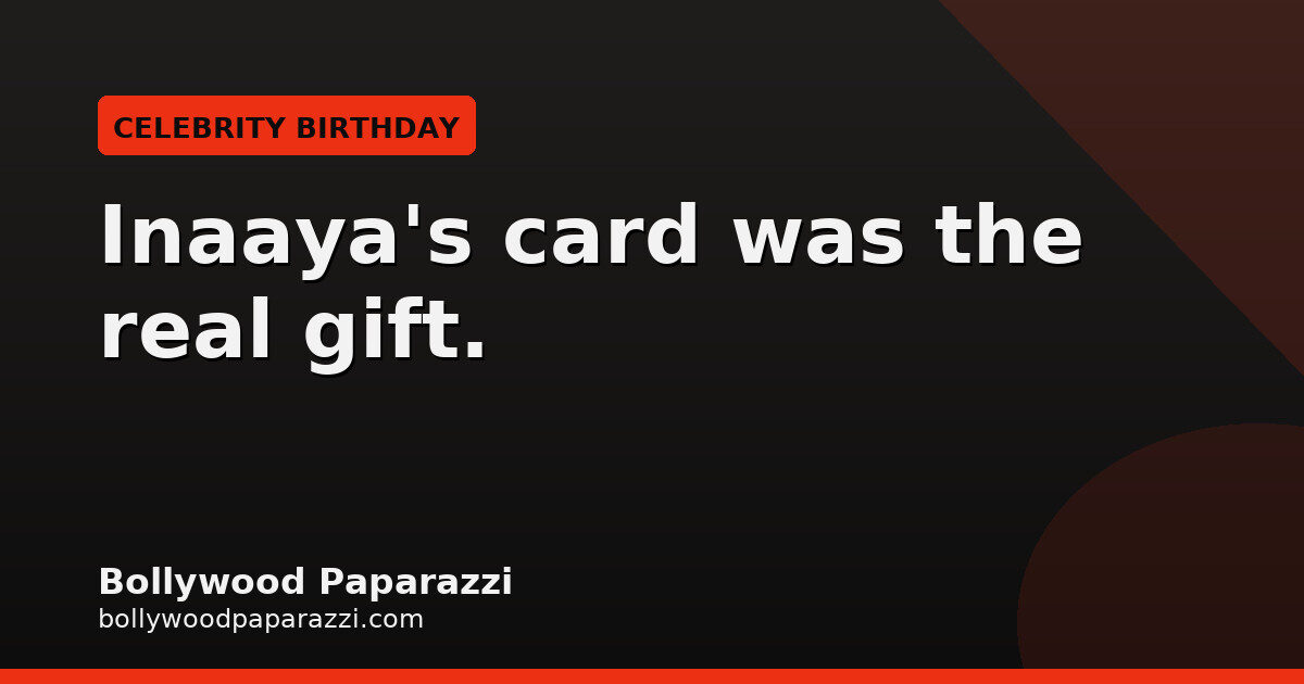 Soha Ali Khan Birthday: Inaaya’s Card Steals the Show